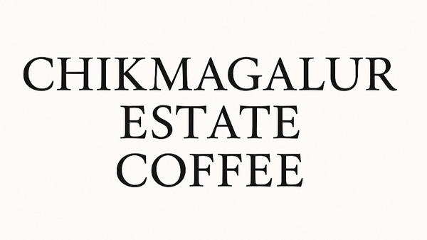 Chikmagalur Estate Coffee